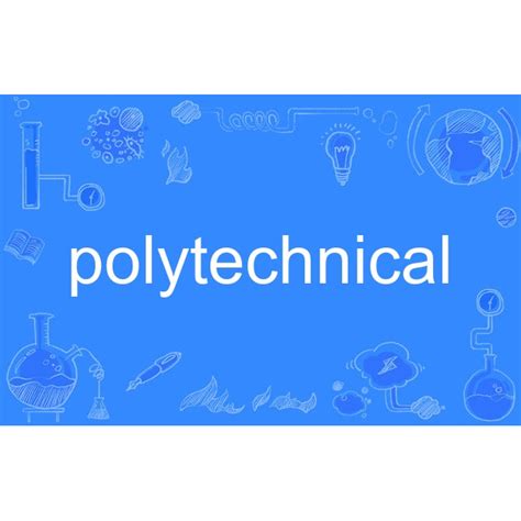 polytechnical