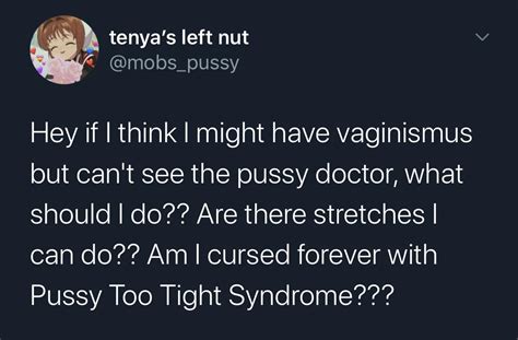 i was looking for comfort on twitter 🤣 r vaginismus