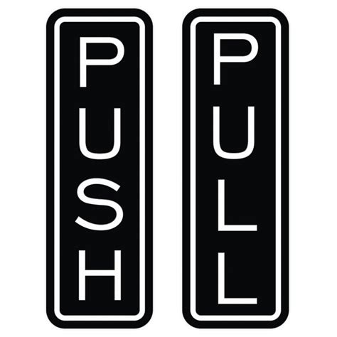 classic vertical push pull door sign black large
