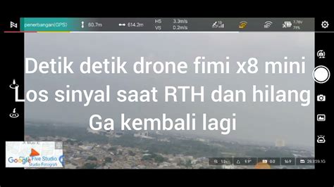 drone fimi  mini hilang setelah lost signal detik detik drone hilang lostsignal youtube