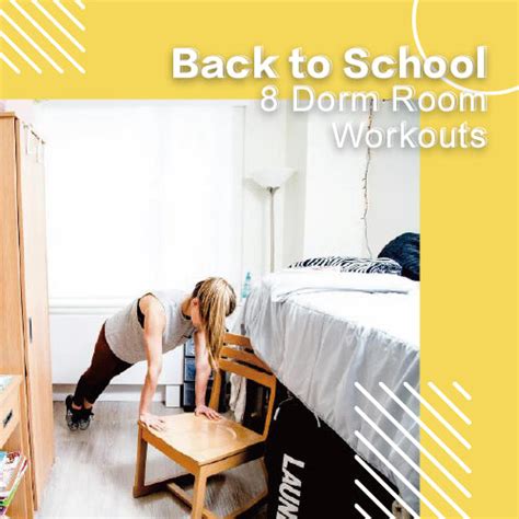 8 Dorm Room Workouts Back To School