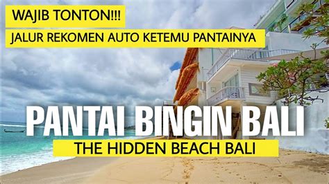 Pantai Bingin Pecatu Bali The Hidden Beach Bali Youtube