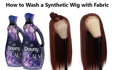 wash  synthetic wig  fabric softener  ways