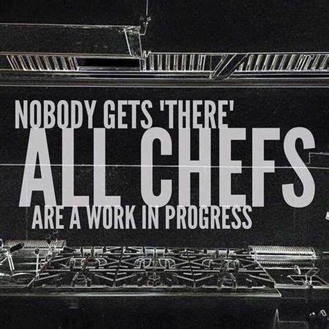 chef quotes  images   chef quotes chef recipes chefs