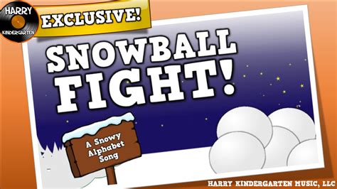snowball fight  snowy song  kids  letters  sounds