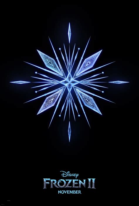 frozen ii official poster notice   snowflake rfrozen