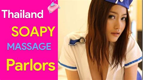 thailand soapy massage parlor secrets found in pattaya phuket and
