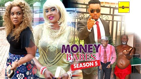2016 latest nigerian nollywood movies money babes 5 youtube