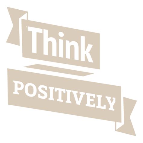 think positively motivational label png and svg design for t shirts