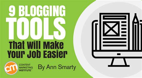 blogging tools making  job easier