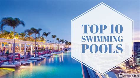 top 10 swimming pools in the world youtube
