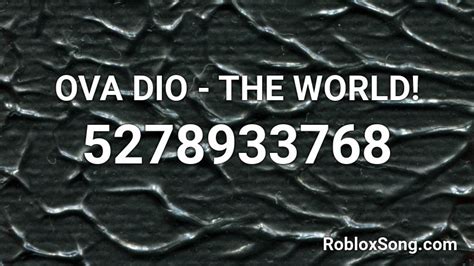 ova dio  world roblox id roblox  codes