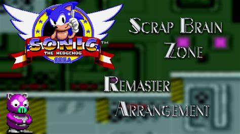 sonic the hedgehog scrap brain zone ~ remaster arrangement youtube