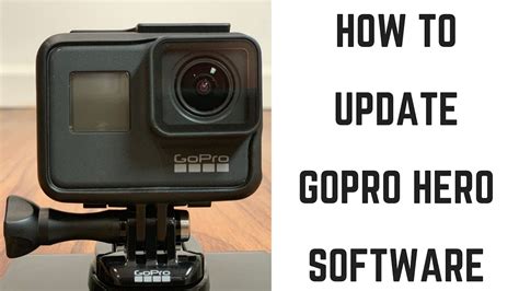 update gopro hero software youtube