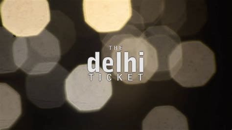 delhi ticket  youtube