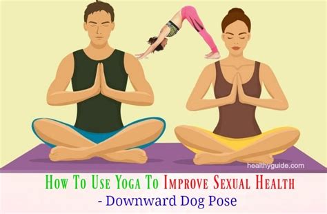Top 13 Yoga Poses How To Use Yoga To Improve Sexual Health