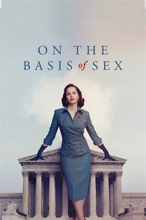 on the basis of sex 2018 movie info release details