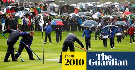 Ryder Cup 2010 Rain Delay Leaves Europe And Usa High And Not Very Dry
