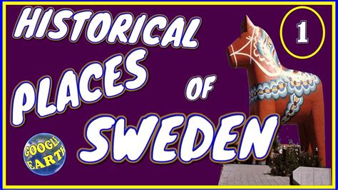 historical places  sweden  google earth part  hd youtube