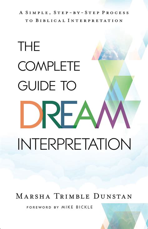 the complete guide to dream interpretation baker publishing group