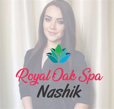 royal oak spa nashik massage services  nashik