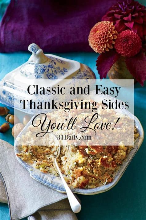 classic and easy thanksgiving sides 31 daily