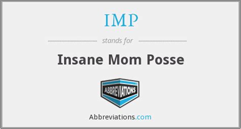 imp insane mom posse