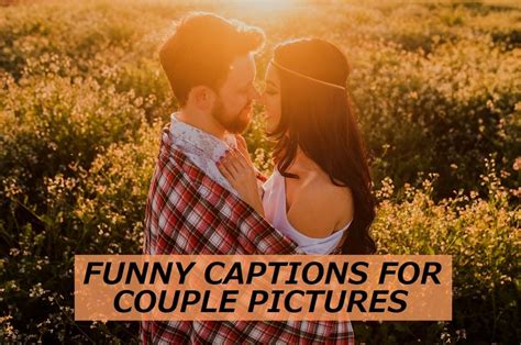 funny captions  couple pictures pairedlife