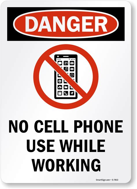 cell phone   working osha danger sign sku