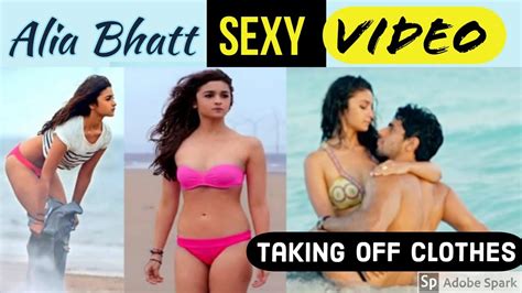 Alia Bhatt Taking Off Clothes 👙 Short Hot Video Alia Bhatt Sexy Video