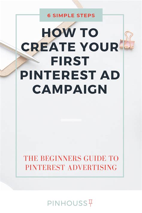 how to create your first pinterest ad pinhouss pinterest