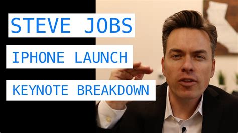 steve jobs iphone launch keynote breakdown youtube