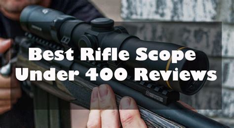 rifle scope     top   scopes picks  scope zone