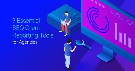 essential seo client reporting tools  agencies