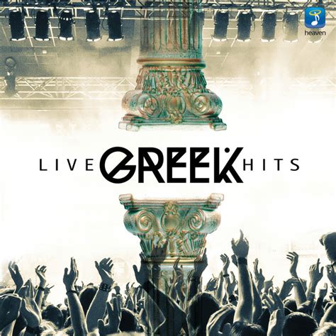 Greek Live Hits Compilation By Various Artists Spotify