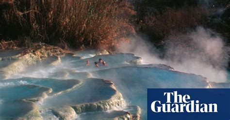 In Hot Water Tuscany S Wild Natural Springs Tuscany