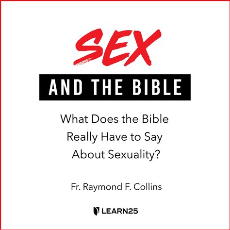 Sex And The Bible What Does The Bible Really Have To Say About