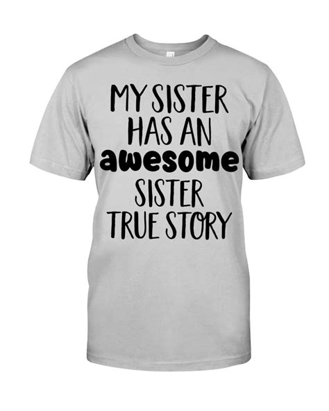 My Sister Has An Awesome Sister True Story