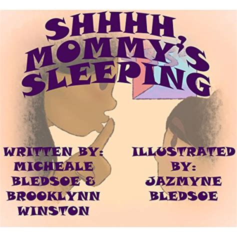 shhhh mommy s sleeping audible audio edition micheale
