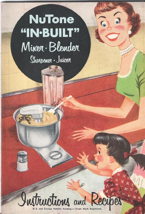 nutone  built mixer blender sharpener juicer instruction recipe booklet