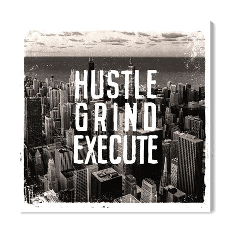 hustle grind execute unique wall art touch  modern