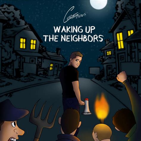 waking up the neighbors album by conscious spotify