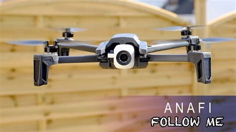 comment utiliser le mode follow  du drone parrot anafi youtube