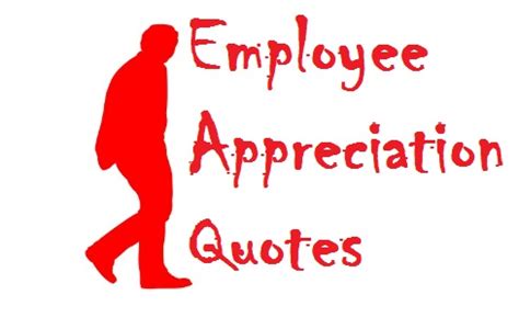 employee appreciation quotes todays  messages images
