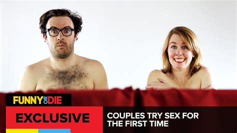 Couples Try Sex For The First Time Youtube