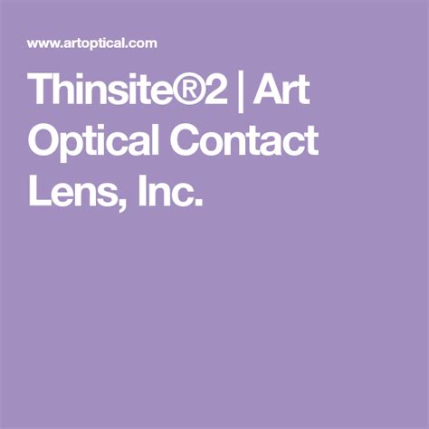 thinsite®2 art optical contact lens inc art optical patient