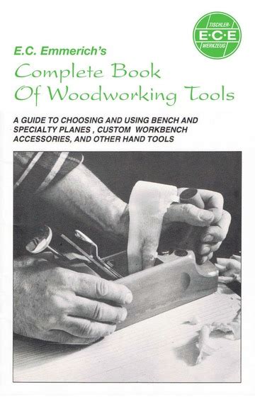 ec emmerichs complete book  woodworking tools ec emmerich   borrow