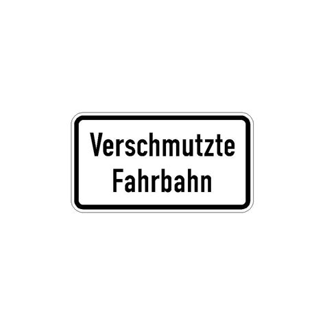 verkehrszeichen   verschmutzte fahrbahn