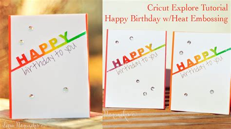 happy birthday card  cricut explore youtube