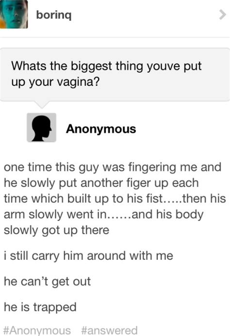 Whats The Biggest Thing You Have Stuck In A Vagina Page 2